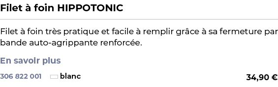 ﻿Filet  foin HIPPOTONIC﻿ ￼ ﻿Filet   foin tr s pratique et facile   remplir gr ce   sa fermeture par bande auto agrip...