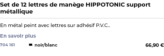 ﻿Set de 12 lettres de man ge HIPPOTONIC support m tallique﻿ ￼ ﻿En m tal peint avec lettres sur adh sif P.V.C.. En sav...