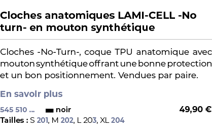  ﻿Cloches anatomiques LAMI CELL No turn en mouton synth tique﻿ ￼ ﻿Cloches No Turn , coque TPU anatomique avec mouton ...