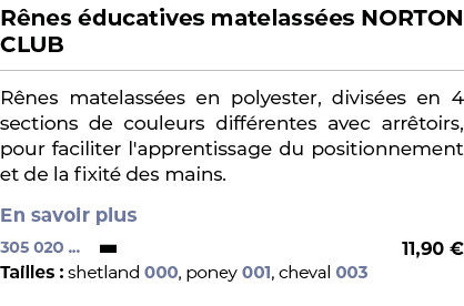 ﻿R nes ducatives matelass es NORTON CLUB﻿ ￼ ﻿R nes matelass es en polyester, divis es en 4 sections de couleurs diff...