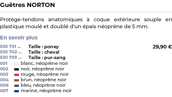 ﻿Gu tres NORTON﻿ ￼ ﻿Prot ge tendons anatomiques  coque ext rieure souple en plastique moul  et doubl  d'un  pais n o...