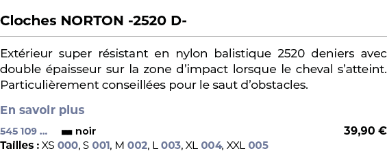  ﻿Cloches NORTON 2520 D ﻿ ￼ ﻿Ext rieur super r sistant en nylon balistique 2520 deniers avec double paisseur sur la ...