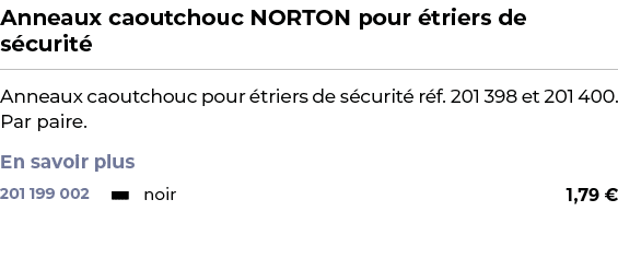 ﻿Anneaux caoutchouc NORTON pour triers de s curit ﻿ ￼ ﻿Anneaux caoutchouc pour  triers de s curit  r f. 201 398 et 2...