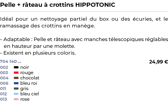 ﻿Pelle + r teau  crottins HIPPOTONIC﻿ ￼ ﻿Id al pour un nettoyage partiel du box ou des  curies, et le ramassage des ...