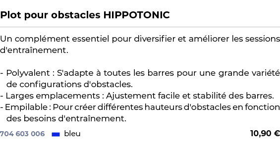  ﻿Plot pour obstacles HIPPOTONIC﻿ ￼ ﻿Un compl ment essentiel pour diversifier et am liorer les sessions d'entra nemen...