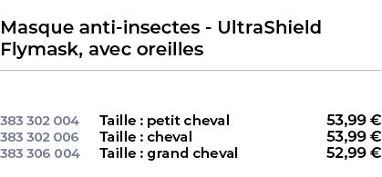  ﻿Masque anti insectes UltraShield Flymask, avec oreilles﻿ ￼ ﻿﻿ 