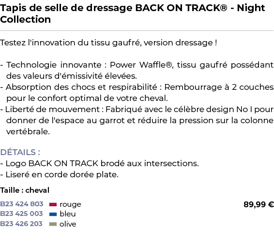 ﻿Tapis de selle de dressage BACK ON TRACK® Night Collection﻿ ￼ ﻿Testez l'innovation du tissu gaufr , version dressage...