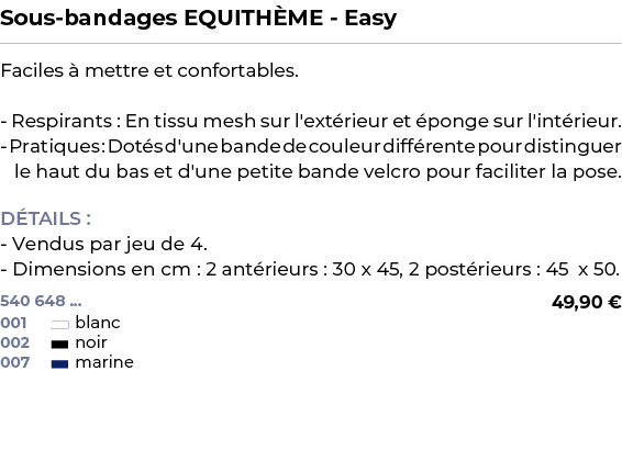 ﻿Sous bandages EQUITH ME Easy﻿ ￼ ﻿Faciles  mettre et confortables. Respirants : En tissu mesh sur l'ext rieur et  po...