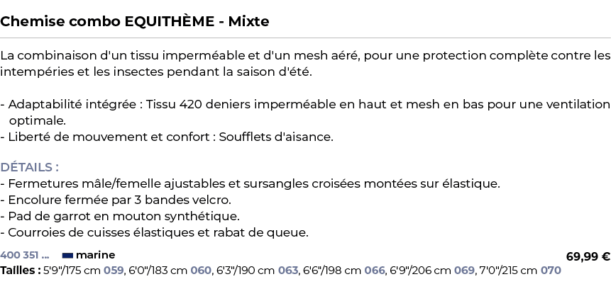  ﻿Chemise combo EQUITH ME Mixte﻿ ￼ ﻿La combinaison d'un tissu imperm able et d'un mesh a r , pour une protection comp...