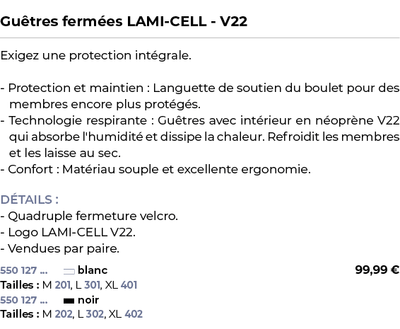  ﻿Gu tres ferm es LAMI CELL V22﻿ ￼ ﻿Exigez une protection int grale. Protection et maintien : Languette de soutien du...