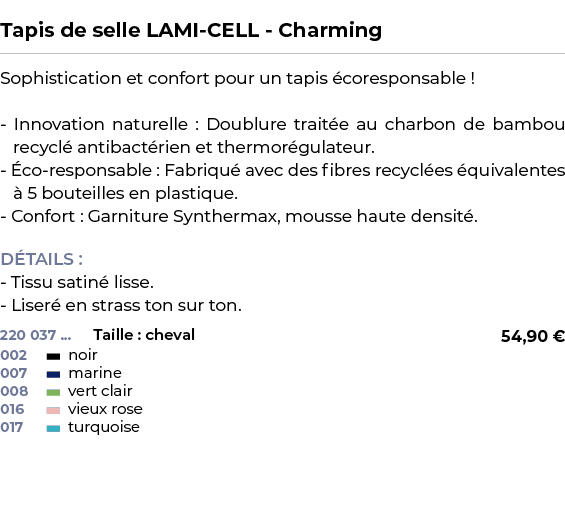  ﻿Tapis de selle LAMI CELL Charming﻿ ￼ ﻿Sophistication et confort pour un tapis coresponsable ! Innovation naturelle...