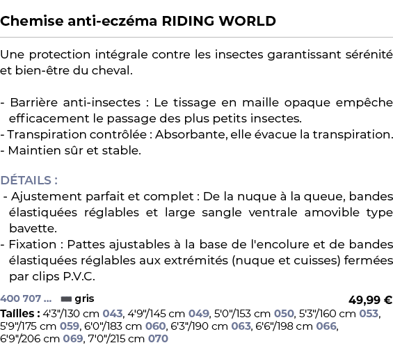  ﻿Chemise anti ecz ma RIDING WORLD﻿ ￼ ﻿Une protection int grale contre les insectes garantissant s r nit et bien  tr...