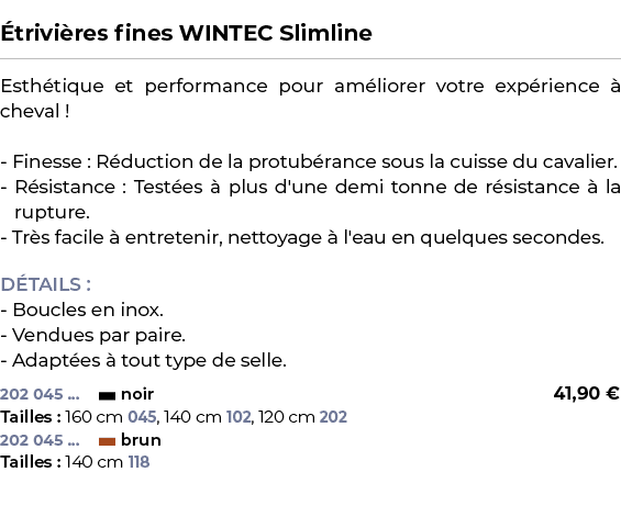  ﻿ trivi res fines WINTEC Slimline﻿ ￼ ﻿Esth tique et performance pour am liorer votre exp rience  cheval ! Finesse :...