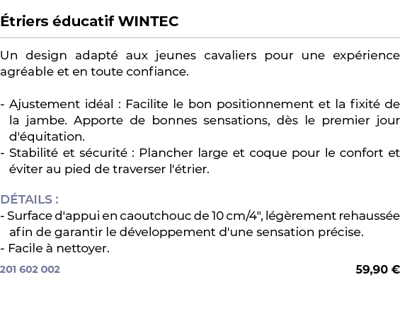  ﻿ triers ducatif WINTEC﻿ ￼ ﻿Un design adapt  aux jeunes cavaliers pour une exp rience agr able et en toute confianc...