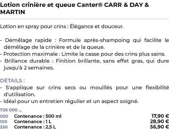 ﻿Lotion crini re et queue Canter® CARR & DAY & MARTIN﻿ ￼ ﻿Lotion en spray pour crins : l gance et douceur. D m lage ...