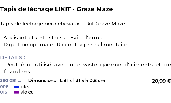  ﻿Tapis de l chage LIKIT Graze Maze﻿ ￼ ﻿Tapis de l chage pour chevaux : Likit Graze Maze ! Apaisant et anti stress : ...