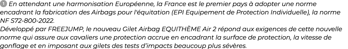 ￼ ﻿En attendant une harmonisation Europ enne, la France est le premier pays  adopter une norme encadrant la fabricat...