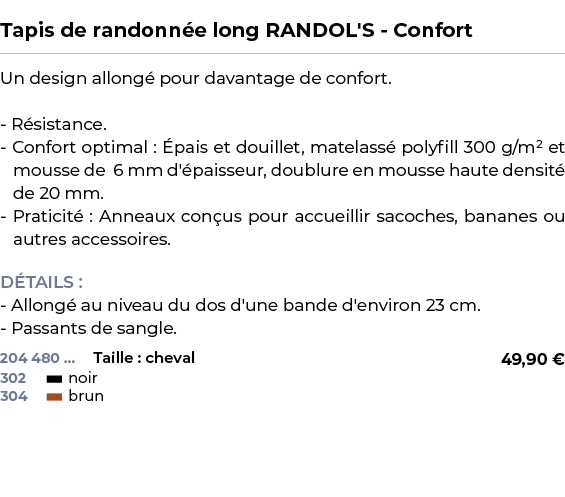  ﻿Tapis de randonn e long RANDOL'S Confort﻿ ￼ ﻿Un design allong pour davantage de confort. R sistance. Confort optim...