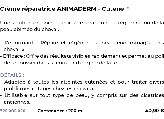  ﻿Cr me r paratrice ANIMADERM Cutene™﻿ ￼ ﻿Une solution de pointe pour la r paration et la r g n ration de la peau ab ...