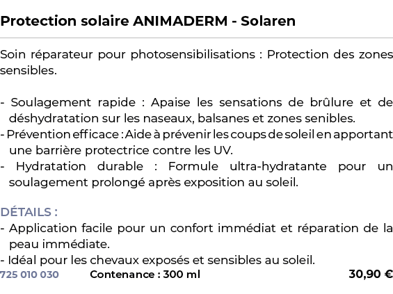  ﻿Protection solaire ANIMADERM Solaren﻿ ￼ ﻿Soin r parateur pour photosensibilisations : Protection des zones sensible...