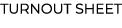 ﻿turnout sheet﻿