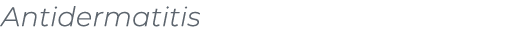 ﻿Antidermatitis﻿