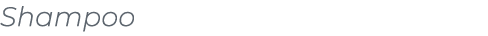 ﻿Shampoo﻿