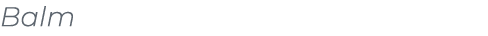 ﻿Balm﻿