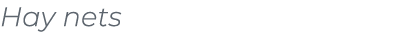 Hay nets﻿