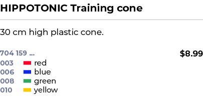 HIPPOTONIC Training cone﻿ ￼ ﻿30 cm high plastic cone. ﻿ 