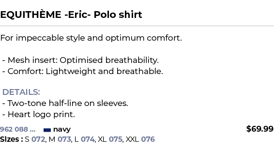  ﻿EQUITH ME Eric Polo shirt﻿ ￼ ﻿For impeccable style and optimum comfort. Mesh insert: Optimised breathability. Comfo...