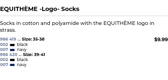  ﻿EQUITH ME Logo Socks﻿ ￼ ﻿Socks in cotton and polyamide with the EQUITH ME logo in strass. ﻿ 