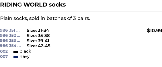 RIDING WORLD socks﻿ ￼ ﻿Plain socks, sold in batches of 3 pairs. ﻿ 