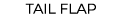 Tail flap﻿
