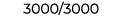 3000/3000﻿