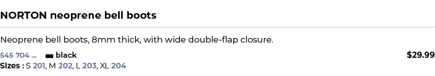  ﻿NORTON neoprene bell boots﻿ ￼ ﻿Neoprene bell boots, 8mm thick, with wide double flap closure.﻿ 