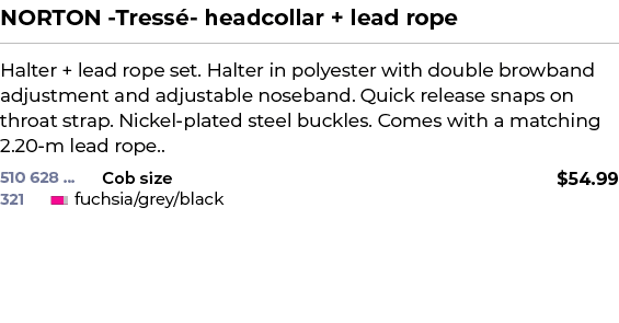 NORTON Tress headcollar + lead rope﻿ ￼ ﻿Halter + lead rope set. Halter in polyester with double browband adjustment...