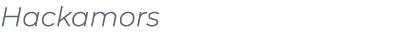 Hackamors