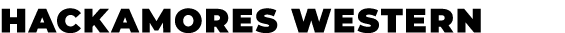 HACKAMORES WESTERN﻿