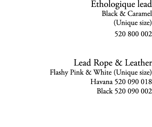 Ethologique lead Black & Caramel (Unique size) 520 800 002 Lead Rope & Leather Flashy Pink & White (Unique size) Hava...